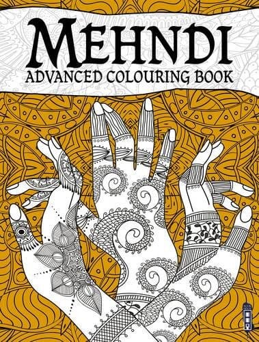 Mehndi Advanced Colouring Book - Non Fiction - Hardback Non-Fiction Book House