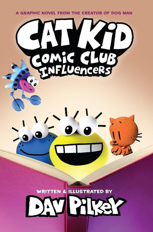 Cat Kid Comic Club: Influencers by Dav Pilkey - Graphic Novels - Ages 7-12 - Hardback Graphic Novels Scholastic