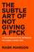 The Subtle Art of Not Giving a F*ck by Mark Manson - Non Fiction - Paperback Non-Fiction HarperCollins Publishers