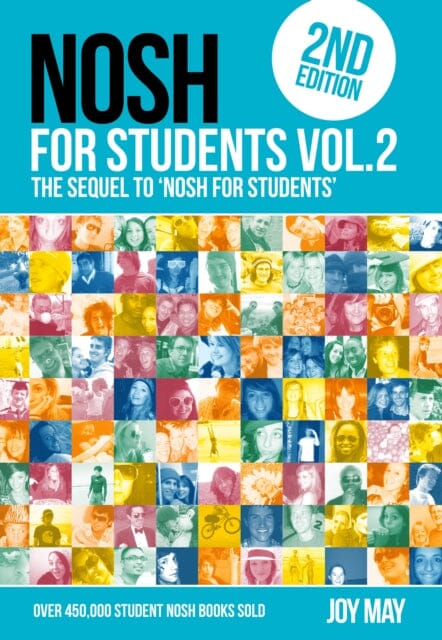 NOSH NOSH for Students Volume 2 : The Sequel to 'NOSH for Students'...Get the other one first! NOSH for Students 2 by Joy May Extended Range inTRADE(GB) Ltd