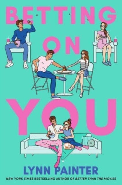 Betting on You by Lynn Painter Extended Range Simon & Schuster