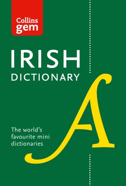 Irish Gem Dictionary: The World's Favourite Mini Dictionaries by Collins Dictionaries Extended Range HarperCollins Publishers
