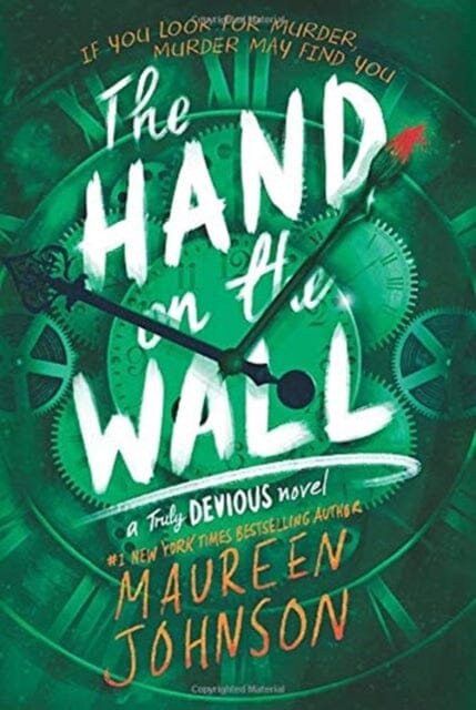The Hand on the Wall by Maureen Johnson Extended Range HarperCollins Publishers Inc