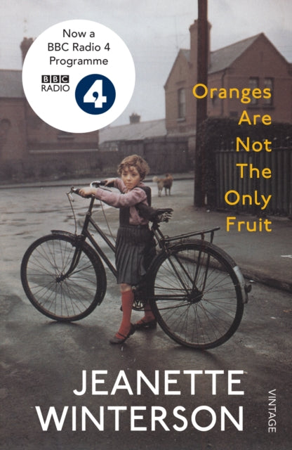 Oranges Are Not The Only Fruit by Jeanette Winterson Extended Range Vintage Publishing