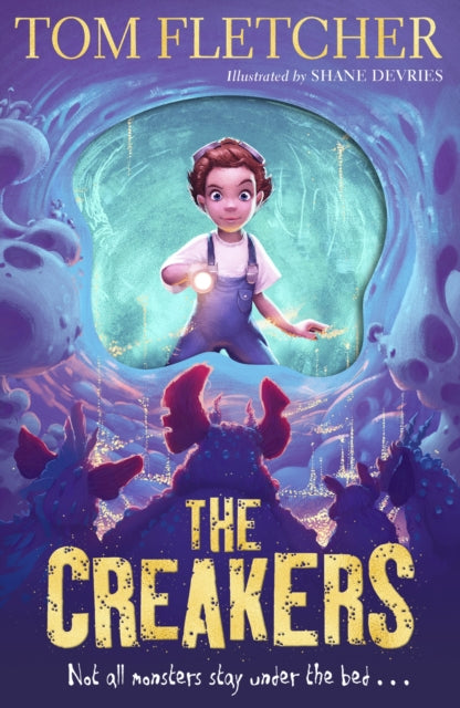 The Creakers by Tom Fletcher Extended Range Penguin Random House Children's UK