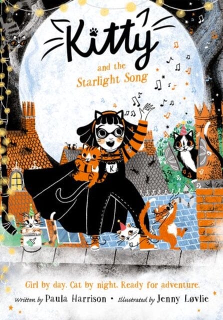 Kitty and the Starlight Song by Paula Harrison Extended Range Oxford University Press