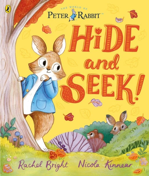 Peter Rabbit: Hide and Seek! by Rachel Bright Extended Range Penguin Random House Children's UK