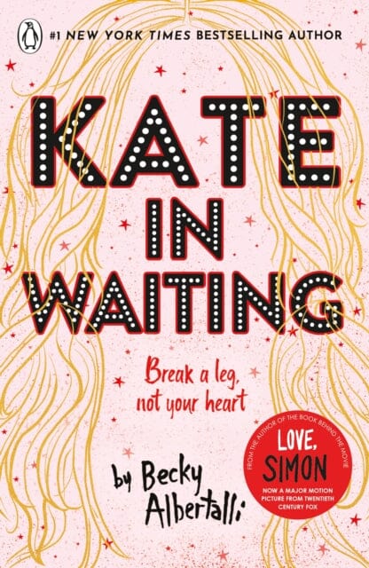 Kate in Waiting by Becky Albertalli Extended Range Penguin Random House Children's UK