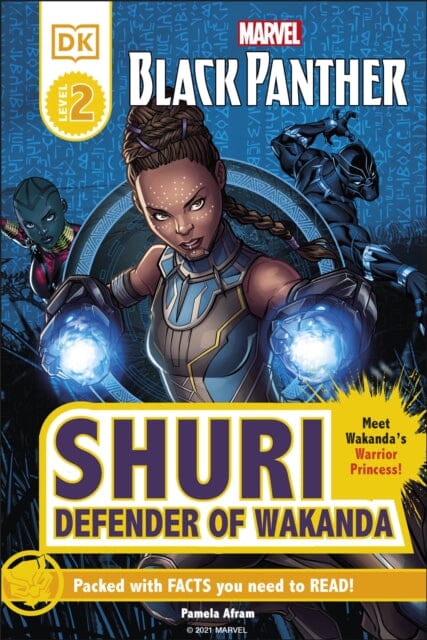 Marvel Black Panther Shuri Defender of Wakanda by Pamela Afram Extended Range Dorling Kindersley Ltd