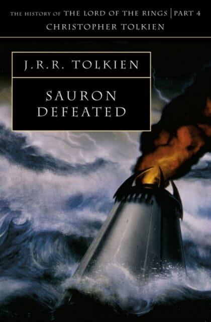 Sauron Defeated by Christopher Tolkien Extended Range HarperCollins Publishers