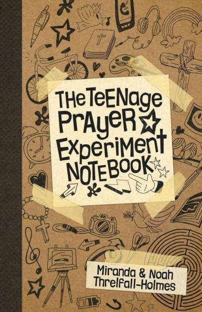 The Teenage Prayer Experiment Notebook Popular Titles SPCK Publishing