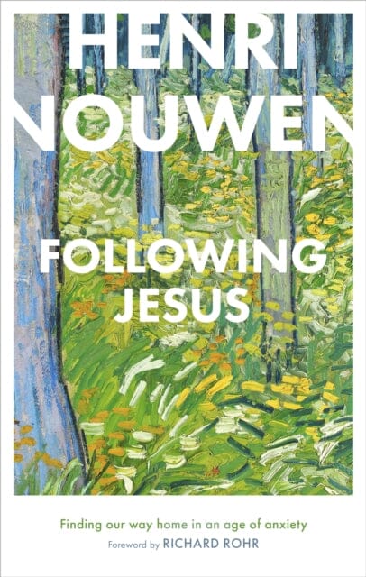 Following Jesus: Finding Our Way Home in an Age of Anxiety Extended Range SPCK Publishing