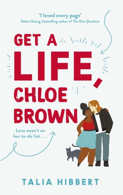 Get A Life, Chloe Brown by Talia Hibbert Extended Range Little Brown Book Group