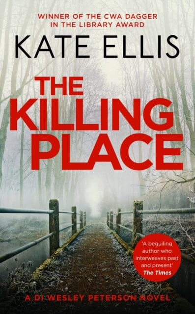 The Killing Place : Book 27 in the DI Wesley Peterson crime series by Kate Ellis Extended Range Little, Brown Book Group