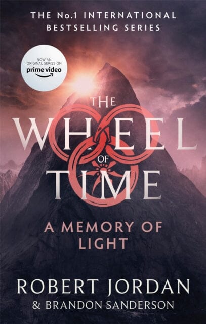 A Memory Of Light: Book 14 of the Wheel of Time by Robert Jordan Extended Range Little Brown Book Group