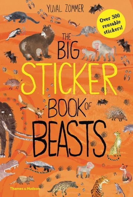 The Big Sticker Book of Beasts Popular Titles Thames & Hudson Ltd