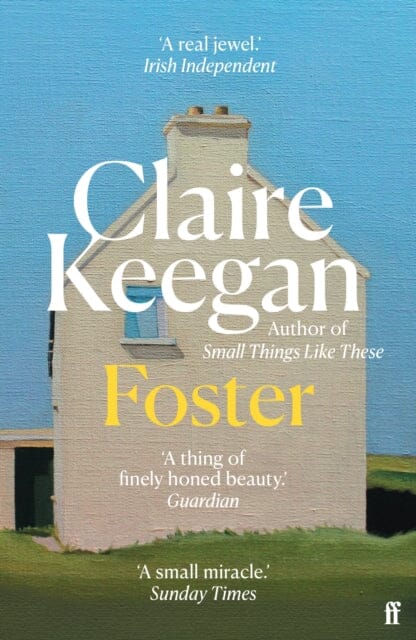 Foster by Claire Keegan Extended Range Faber & Faber