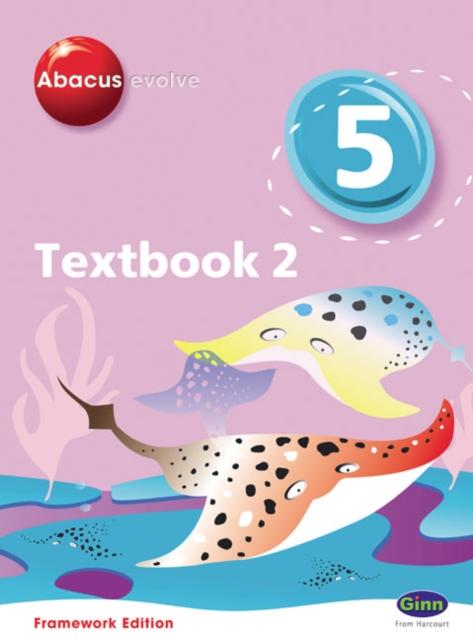 Abacus Evolve Year 5/P6 Textbook 2 Framework Edition Popular Titles Pearson Education Limited