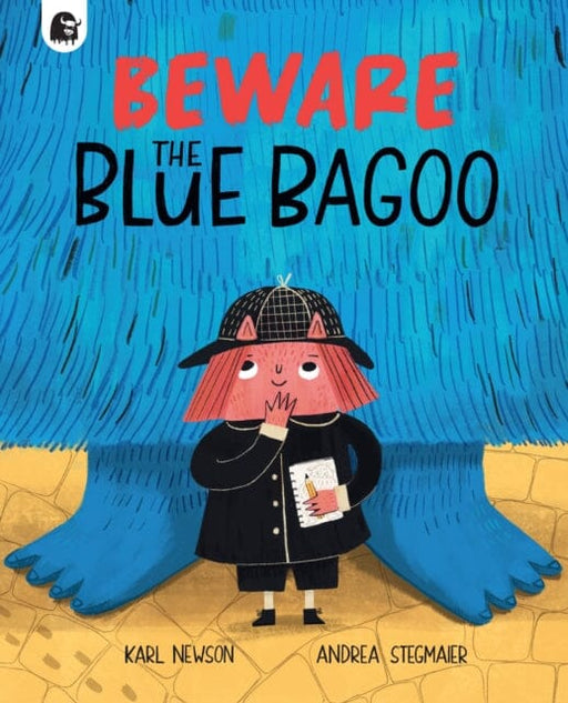 Beware The Blue Bagoo Extended Range Quarto Publishing PLC