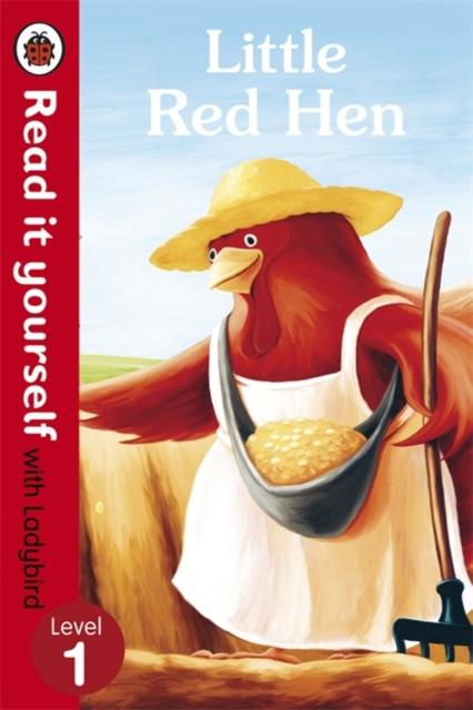 Little Red Hen - Read it yourself with Ladybird : Level 1 Popular Titles Penguin Random House Children's UK