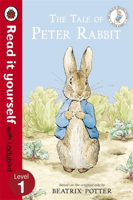 The Tale of Peter Rabbit - Read It Yourself with Ladybird : Level 1 Popular Titles Penguin Random House Children's UK