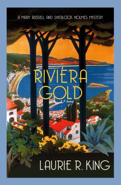 Riviera Gold by Laurie R. King Extended Range Allison & Busby