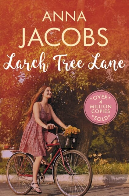 Larch Tree Lane : The first in a brand new series from the multi-million copy bestselling author by Anna Jacobs Extended Range Allison & Busby