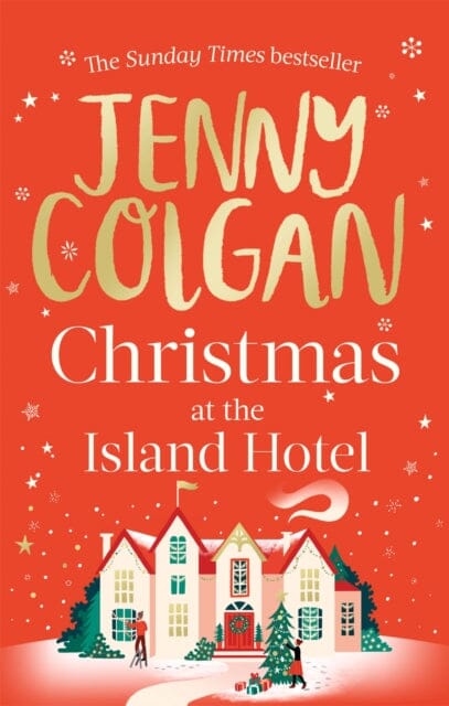 Christmas at the Island Hotel by Jenny Colgan Extended Range Little Brown Book Group
