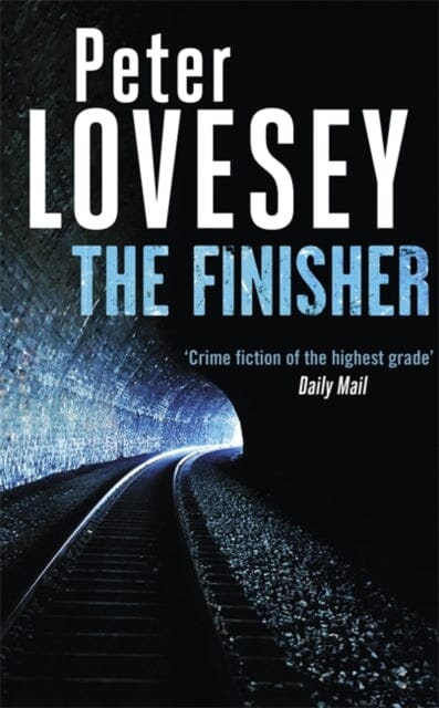 The Finisher by Peter Lovesey Extended Range Little Brown Book Group