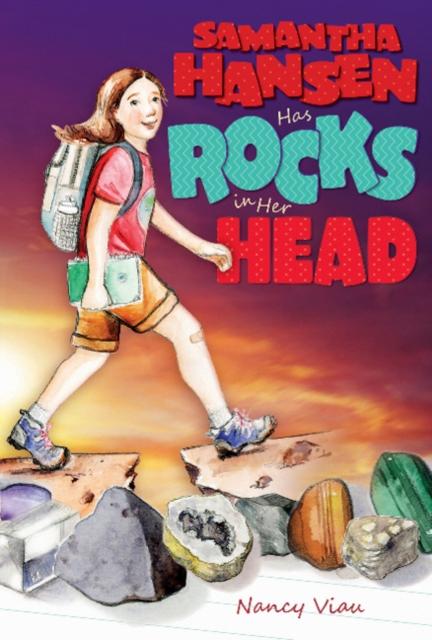 Samantha Hansen Has Rocks in Her Head Popular Titles Schiffer Publishing Ltd