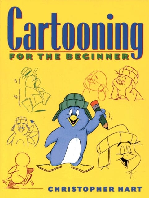 Cartooning for the Beginner by Christopher Hart Extended Range Watson-Guptill Publications
