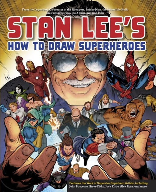 Stan Lee's How to Draw Superheroes by S Lee Extended Range Watson-Guptill Publications