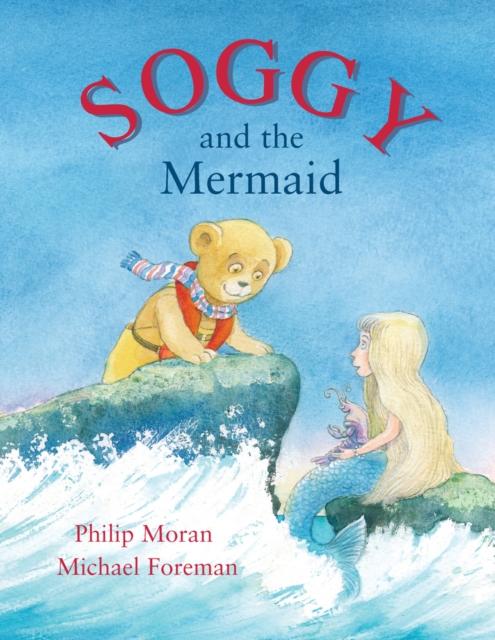 Soggy and the Mermaid Popular Titles Mabecron Books Ltd