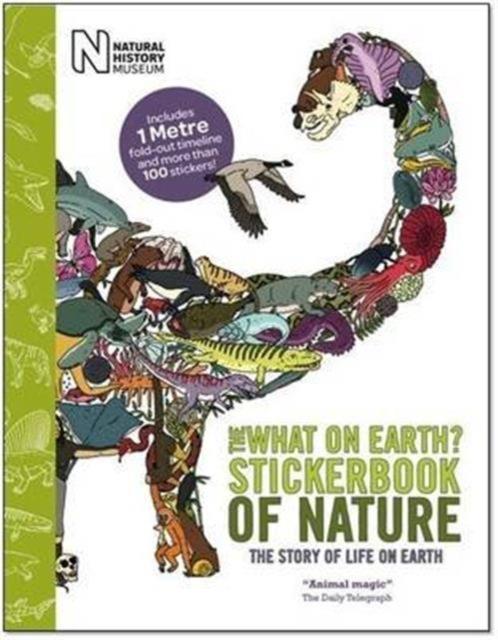 The Nature Timeline Stickerbook Popular Titles What on Earth Publishing Ltd