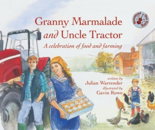 Granny Marmalade and Uncle Tractor Popular Titles Hare and Heron Press