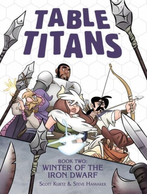 Table Titans Volume 2 : Winter of the Iron Dwarf by Scott Kurtz Extended Range Toonhound Studios, LLC.