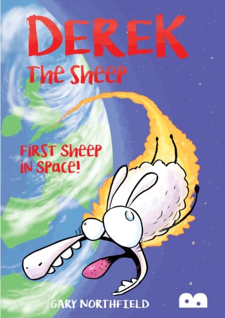 Derek The Sheep: First Sheep In Space by Gary Northfield Extended Range Bog Eyed Books