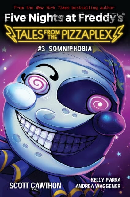 Somniphobia (Five Nights at Freddy's: Tales from the Pizzaplex #3) Extended Range Scholastic US