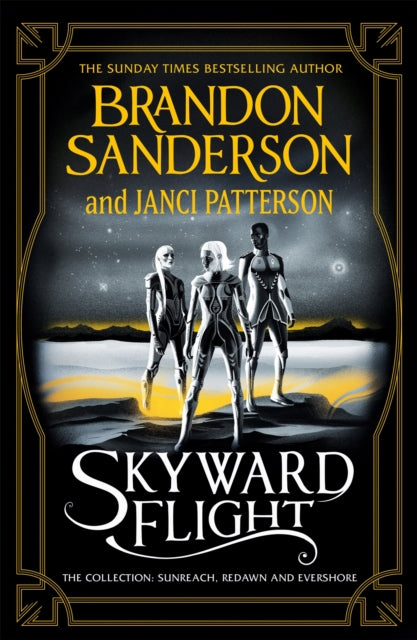 Skyward Flight: The Collection by Brandon Sanderson Extended Range Orion Publishing Co