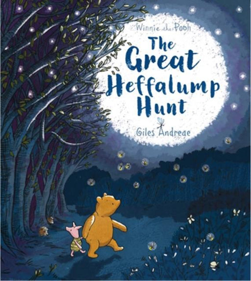 Winnie-the-Pooh: The Great Heffalump Hunt Popular Titles Egmont UK Ltd