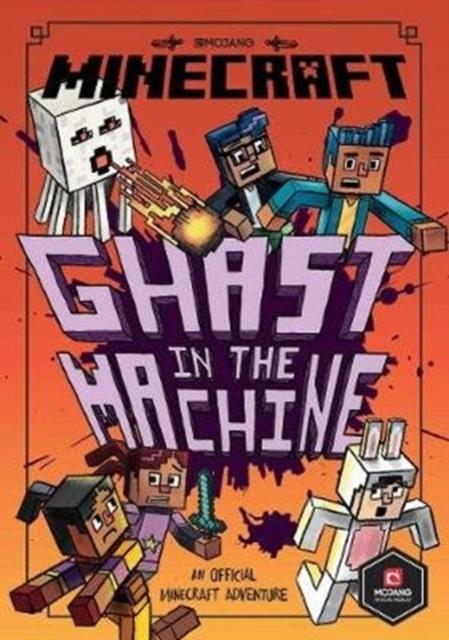 Minecraft: Ghast in the Machine (Minecraft Woodsword Chronicles #4) Popular Titles Egmont UK Ltd