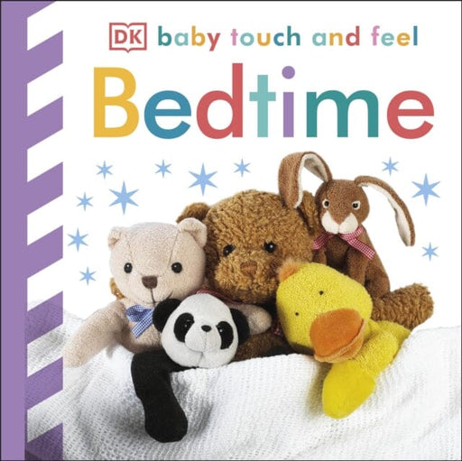 Baby Touch and Feel Bedtime by DK Extended Range Pearson Education Limited