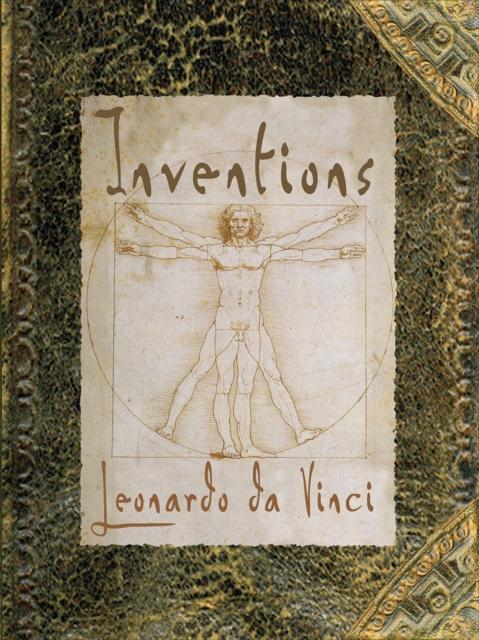 Inventions : Pop-up Models from the Drawings of Leonardo da Vinci Popular Titles Walker Books Ltd