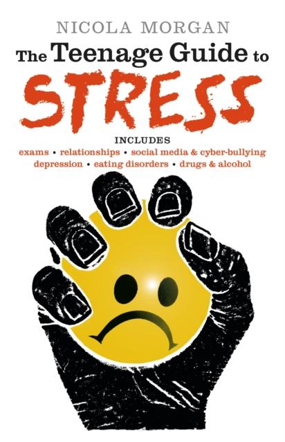 The Teenage Guide to Stress Popular Titles Walker Books Ltd