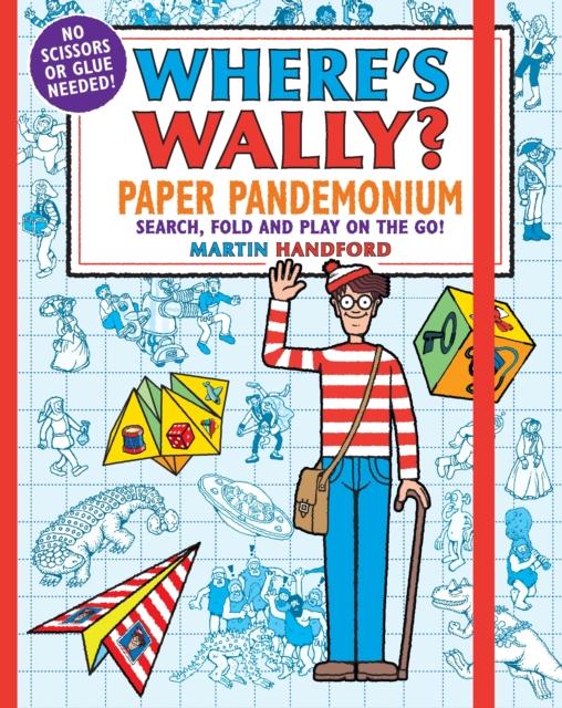 Where's Wally? Paper Pandemonium : Search, fold and play on the go! Popular Titles Walker Books Ltd