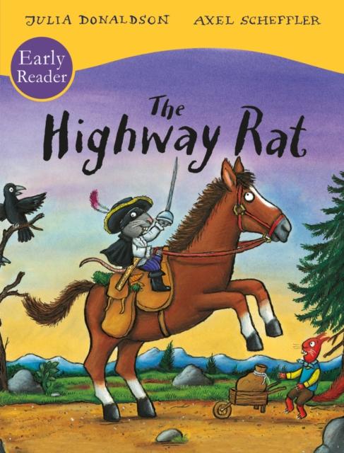 The Highway Rat Early Reader Popular Titles Scholastic