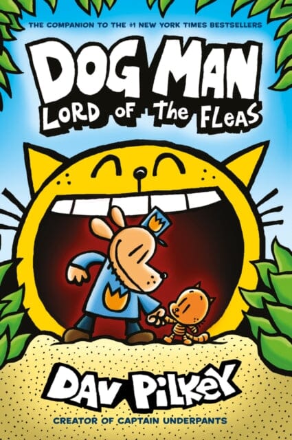 Dog Man 5: Lord of the Fleas PB by Dav Pilkey Extended Range Scholastic