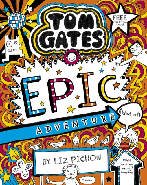 Tom Gates 13: Tom Gates by Liz Pichon Extended Range Scholastic