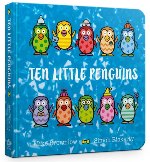 Ten Little Penguins Board Book by Mike Brownlow Extended Range Hachette Children's Group