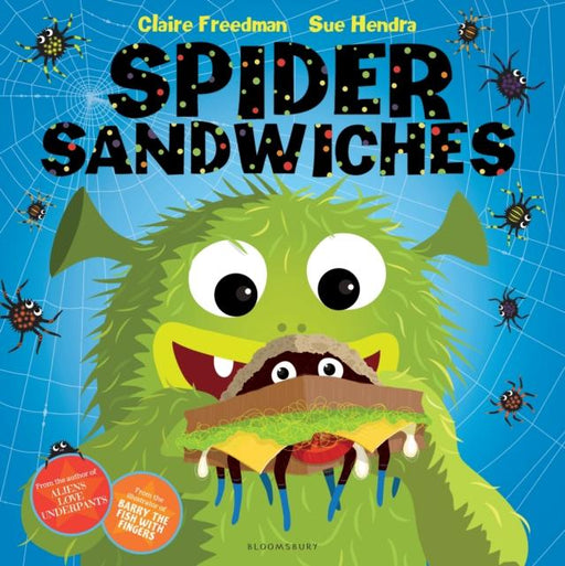 Spider Sandwiches Popular Titles Bloomsbury Publishing PLC